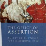 خرید و دانلود نسخه کامل کتاب The Office of Assertion: An Art of Rhetoric for the Academic Essay