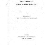 خرید و دانلود نسخه کامل کتاب The official Igbo orthography as recommended by the Onwu Committee in 1961. Notes on script and spelling for teachers