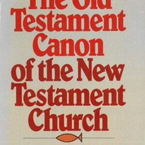 خرید و دانلود نسخه کامل کتاب The Old Testament Canon of the New Testament Church