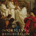 خرید و دانلود نسخه کامل کتاب The Origins of Neoliberalism: Modeling the Economy from Jesus to Foucault
