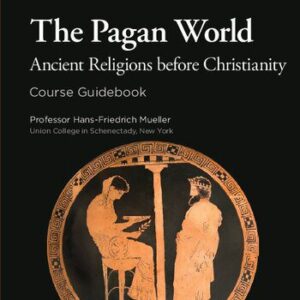 خرید و دانلود نسخه کامل کتاب The Page World: Ancient Religions before Christianity (course guidebook)