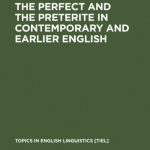 خرید و دانلود نسخه کامل کتاب The Perfect and the Preterite in Contemporary and Earlier English