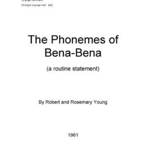 خرید و دانلود نسخه کامل کتاب The phonemes of Bena-Bena (a routine statement)