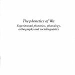 خرید و دانلود نسخه کامل کتاب The phonetics of Wa: Experimental phonetics, phonology, orthography and sociolinguistics