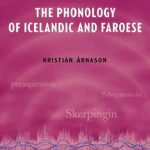 خرید و دانلود نسخه کامل کتاب The Phonology of Icelandic and Faroese (The Phonology of the World’s Languages)