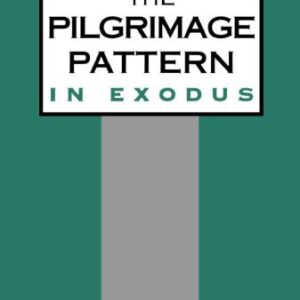 خرید و دانلود نسخه کامل کتاب The Pilgrimage Pattern in Exodus