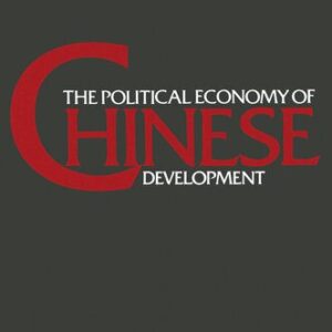 خرید و دانلود نسخه کامل کتاب The Political Economy of Chinese Development