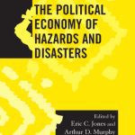 خرید و دانلود نسخه کامل کتاب The Political Economy of Hazards and Disasters (Society for Economic Anthropology (Sea) Monographs)