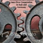 خرید و دانلود نسخه کامل کتاب The Political Economy of Trust: Institutions, Interests, and Inter-Firm Cooperation in Italy and Germany