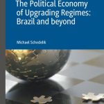 خرید و دانلود نسخه کامل کتاب The Political Economy of Upgrading Regimes: Brazil and beyond