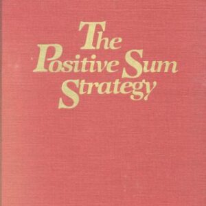 خرید و دانلود نسخه کامل کتاب The Positive Sum Strategy: Harnessing Technology for Economic Growth