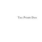 خرید و دانلود نسخه کامل کتاب The Private Don : Don Bradman on Cricket, Investment, Politics, Media, Family and Friends