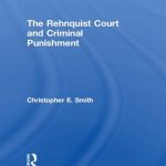 خرید و دانلود نسخه کامل کتاب The Rehnquist Court and Criminal Punishment