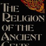 خرید و دانلود نسخه کامل کتاب The Religion of the Ancient Celts