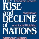 خرید و دانلود نسخه کامل کتاب The Rise and Decline of Nations: Economic Growth, Stagflation, and Social Rigidities