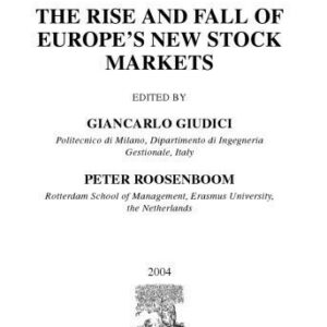 خرید و دانلود نسخه کامل کتاب The Rise and Fall of Europe’s New Stock Markets