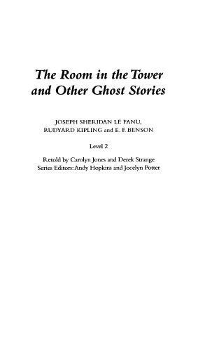 خرید و دانلود نسخه کامل کتاب The Room in the Tower and Other Ghost Stories