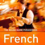 خرید و دانلود نسخه کامل کتاب The Rough Guide to French Dictionary Phrasebook 3 (Rough Guide Phrasebooks)