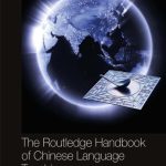 خرید و دانلود نسخه کامل کتاب The Routledge Handbook of Chinese Language Teaching