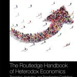 خرید و دانلود نسخه کامل کتاب The Routledge Handbook of Heterodox Economics: Theorizing, Analyzing, and Transforming Capitalism