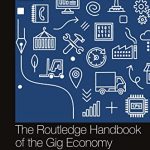 خرید و دانلود نسخه کامل کتاب The Routledge Handbook of the Gig Economy