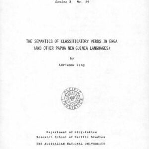 خرید و دانلود نسخه کامل کتاب The semantics of classificatory verbs in Enga (and other Papua New Guinea languages)