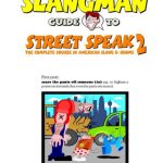 خرید و دانلود نسخه کامل کتاب The Slangman Guide to Street Speak Volume 2