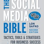 خرید و دانلود نسخه کامل کتاب The Social Media Bible: Tactics, Tools, and Strategies for Business Success, Second Edition