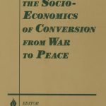 خرید و دانلود نسخه کامل کتاب The Socio-Economics of Conversion From War to Peace