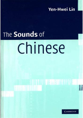 خرید و دانلود نسخه کامل کتاب The Sounds of Chinese_68b7fc004971f.jpeg خرید و دانلود نسخه کامل کتاب The Sounds of Chinese