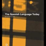 خرید و دانلود نسخه کامل کتاب The Spanish Language Today
