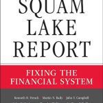 خرید و دانلود نسخه کامل کتاب The Squam Lake Report: Fixing the Financial System