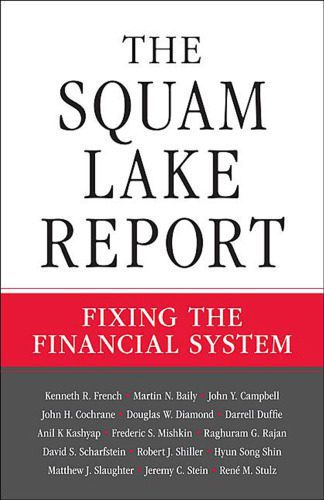 خرید و دانلود نسخه کامل کتاب The Squam Lake Report: Fixing the Financial System_68cae9ea5b578.jpeg خرید و دانلود نسخه کامل کتاب The Squam Lake Report: Fixing the Financial System