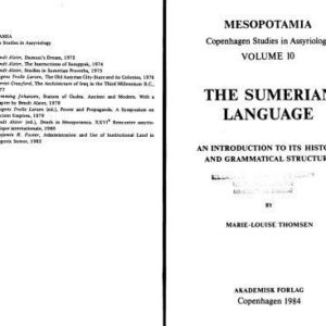 خرید و دانلود نسخه کامل کتاب The Sumerian Language: An Introduction to Its History and Grammatical Structure