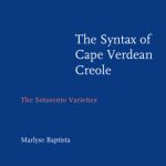خرید و دانلود نسخه کامل کتاب The Syntax of Cape Verdean Creole: The Sotavento Varieties