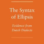 خرید و دانلود نسخه کامل کتاب The Syntax of Ellipsis: Evidence from Dutch Dialects