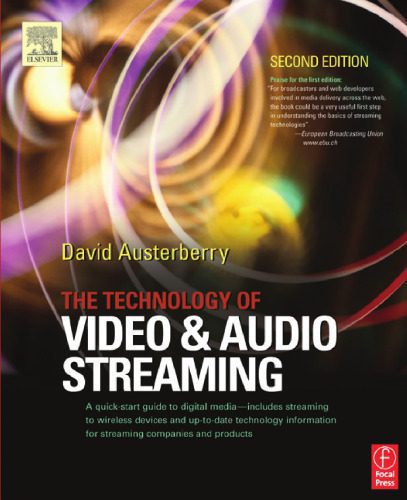 خرید و دانلود نسخه کامل کتاب The Technology of Video and Audio Streaming_68c87312046a0.jpeg خرید و دانلود نسخه کامل کتاب The Technology of Video and Audio Streaming
