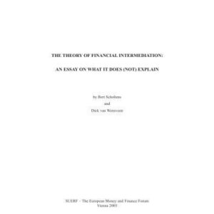 خرید و دانلود نسخه کامل کتاب The Theory of Financial Intermediation: An Essay On what It Does (Not) Explain
