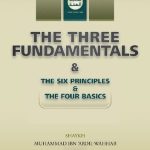 خرید و دانلود نسخه کامل کتاب The three fundamentals & the six principles & the four basics