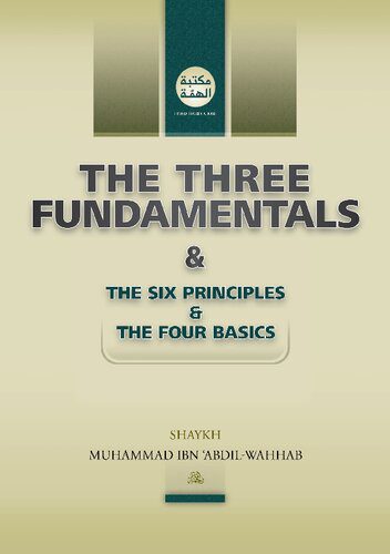 خرید و دانلود نسخه کامل کتاب The three fundamentals & the six principles & the four basics_68cd5495dbe91.jpeg خرید و دانلود نسخه کامل کتاب The three fundamentals & the six principles & the four basics