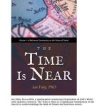 خرید و دانلود نسخه کامل کتاب The Time Is Near: Volume 1—A Reference Commentary on the Visions of Daniel