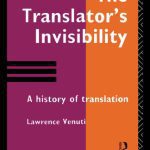 خرید و دانلود نسخه کامل کتاب The Translator’s Invisibility: A History of Translation (Translation Studies)