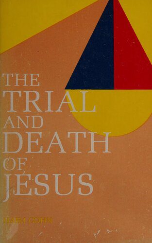 خرید و دانلود نسخه کامل کتاب The Trial and Death of Jesus_68c76d7e46932.jpeg خرید و دانلود نسخه کامل کتاب The Trial and Death of Jesus