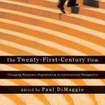 خرید و دانلود نسخه کامل کتاب The Twenty-First-Century Firm: Changing Economic Organization in International Perspective