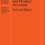 خرید و دانلود نسخه کامل کتاب The U.S. National Income and Product Accounts: Selected Topics (National Bureau of Economic Research Studies in Income and Wealth)