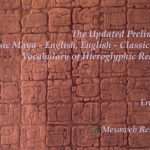 خرید و دانلود نسخه کامل کتاب The updated preliminary Classic Maya-English, English-Classic Maya vocabulary of Hieroglyphic Readings