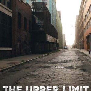 خرید و دانلود نسخه کامل کتاب The Upper Limit: How Low-Wage Work Defines Punishment and Welfare