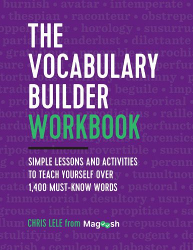 خرید و دانلود نسخه کامل کتاب The Vocabulary Builder Workbook: Simple Lessons and Activities to Teach Yourself Over 1,400 Must-Know Words_68c2e8a96794b.jpeg خرید و دانلود نسخه کامل کتاب The Vocabulary Builder Workbook: Simple Lessons and Activities to Teach Yourself Over 1,400 Must-Know Words
