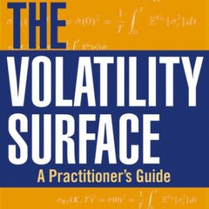 خرید و دانلود نسخه کامل کتاب The Volatility Surface: A Practitioner’s Guide (Wiley Finance)