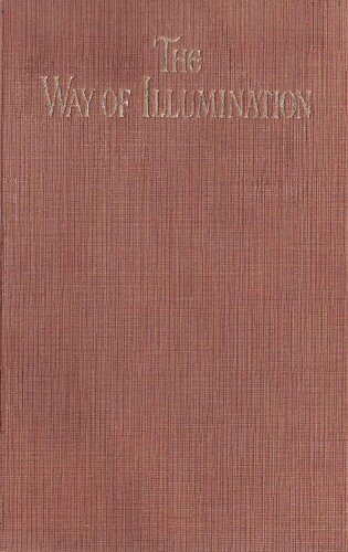خرید و دانلود نسخه کامل کتاب The Way of Illumination_68cd8da3eb37b.jpeg خرید و دانلود نسخه کامل کتاب The Way of Illumination